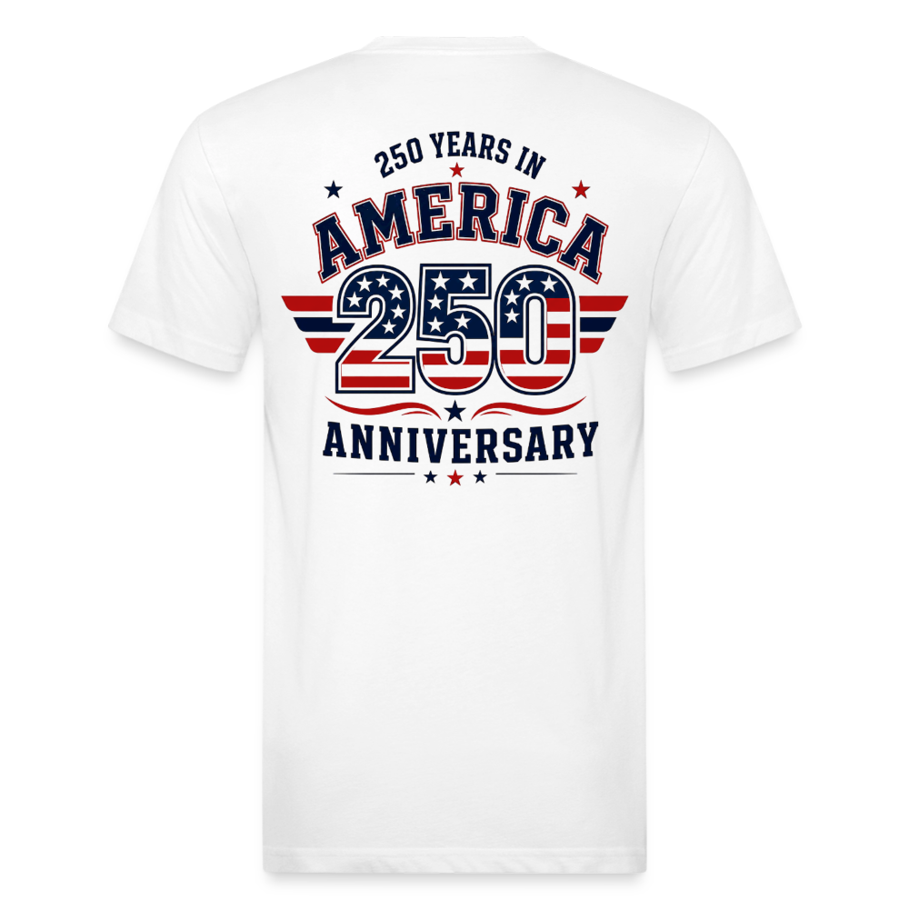 250 Year America Fitted Cotton/Poly T-Shirt by Next Level - white