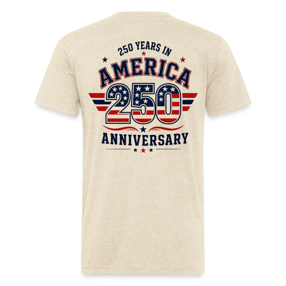 250 Year America Fitted Cotton/Poly T-Shirt by Next Level - heather cream