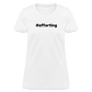 efforting Krystal Women's T-Shirt - white