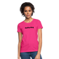 efforting Krystal Women's T-Shirt - fuchsia