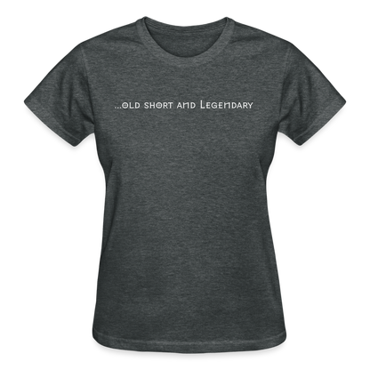 Old Short Girl Gildan Ultra Cotton Ladies T-Shirt - deep heather