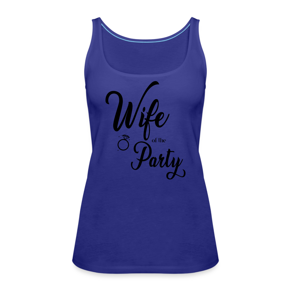 Wife of the Party Women’s Premium Tank Top - R - 333 Printing Pro