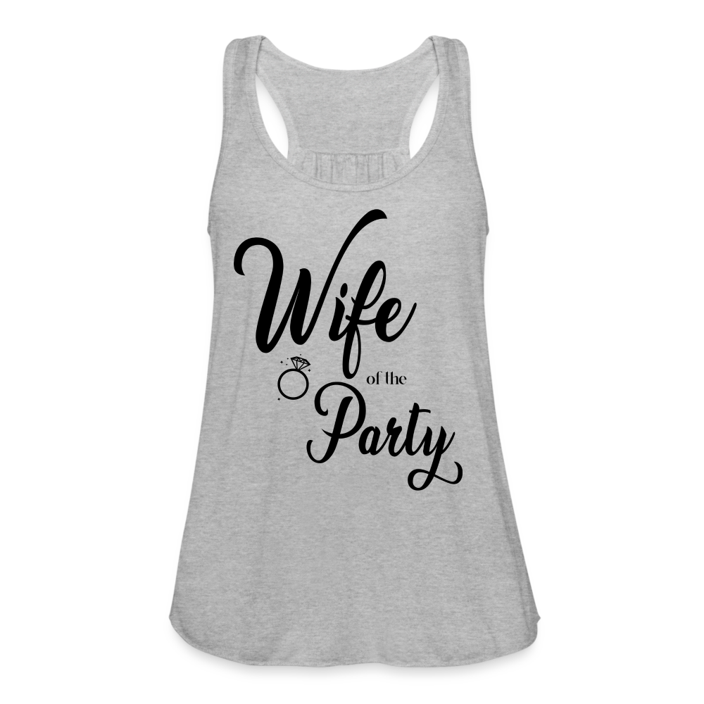 Wife of the party Women's Flowy Tank Top by Bella - 333 Printing Pro